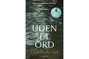Skønlitteratur & Fiktion - Uden et ord - Skønlitteratur & Fiktion - hardcover - 9788743413318