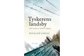 Skønlitteratur & Fiktion - Tyskerens landsby - Skønlitteratur & Fiktion - Hæftet - 9788743609827