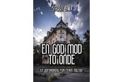 Krimi & Spænding - En god od to onde - Krimi & Spænding - Hæftet - 9788776501075