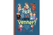Børnebøger - Skal vi være venner? - Børnebog - Hardcover - 9788702462333