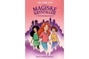 Børnebøger - De magiske krystaller 1: Den hemmelige prinsesse - Børnebog - Hardcover - 9788741528441