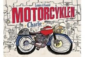 Børnebøger - Vendebogen: Racercyklen Tommy og Motorcyklen Charl - Børnebog - Hardcover - 9788762746558