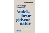 Historie, Mytologi & Samfund - Andelsbevægelsens natur - Historie & Samfund - hardcover - 9788775973149