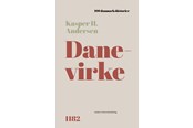 Historie, Mytologi & Samfund - Danevirke - Historie & Samfund - hardcover - 9788775975693