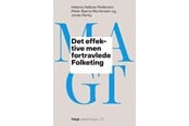 Historie, Mytologi & Samfund - Det effektive men fortravlede Folketing - Historie & Samfund - Hæftet - 9788775976157