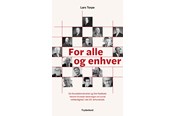 Historie, Mytologi & Samfund - For alle og enhver - Historie & Samfund - Hæftet - 9788776232955