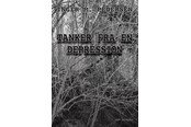 Digte - Tanker fra en depression - Digte - Hæftet - 9788776307264