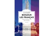 Rejsebøger - Bonjour les Français - Rejsebog - Hæftet - 9788776309565