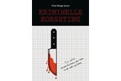 Hobby - Kriminelle korssting - Hobby - Hæftet - 9788776411282