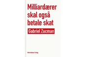 Historie, Mytologi & Samfund - Milliardærer skal også betale skat - Historie & Samfund - Hæftet - 9788785381248
