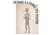 Kunst & Kultur - Surrealisme på papir - Kunst & Kultur - Hardback - 9788792894564