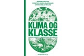 Historie, Mytologi & Samfund - Klima og klasse - Historie & Samfund - Hæftet - 9788794504164