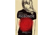 Skønlitteratur & Fiktion - Pigeonde - Skønlitteratur & Fiktion - Hæftet - 9788785413031