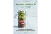 Medicin - Fra inflammation til frihed - Medicin - Hardback - 9788785372413