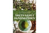 Kogebøger - Årets gang i olivenlunden - Kogebog - hardcover - 9788785237927