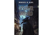 Skønlitteratur & Fiktion - Oprører ombord - Skønlitteratur & Fiktion - Hæftet - 9788776501280