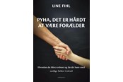 Krop & Sind - Pyha det er hårdt at være forælder - Krop & Sind - Hæftet - 9788776304935