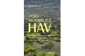 Historie, Mytologi & Samfund - Vort moderlige hav - Historie & Samfund - Hæftet - 9788776233747