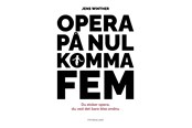 Kunst & Kultur - Opera på nul komma fem - Kunst & Kultur - Hæftet - 9788776231187