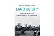 Erhverv & Management - Bliver der længere mellem land og by? - Erhverv & Management - Hæftet - 9788757460193