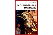 Rejsebøger - Turen går til H.C. Andersens Danmark - Rejsebog - Hæftet - 9788740054804