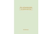 Børnebøger - Mit efterskoleår - en udfyld selv-bog - Børnebog - Hardcover - 9788702451634