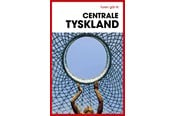 Rejsebøger - Turen går til Centrale Tyskland - Rejsebog - Hæftet - 9788740084269
