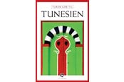Rejsebøger - Turen går til Tunesien - Rejsebog - Hæftet - 9788756795043