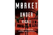 Krimi & Spænding - Mørket under Kigali - Krimi & Spænding - Hæftet - 9788740012002