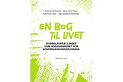 Religion & Filosofi - En bog til livet - Religion & Filosofi - Hæftet - 9788772323596