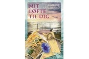 Skønlitteratur & Fiktion - Mit løfte til dig - Skønlitteratur & Fiktion - hardcover - 9788772393834