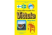 Skønlitteratur & Fiktion - Populærmusik fra Vittula - Skønlitteratur & Fiktion - Hæftet - 9788776411534