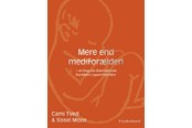 Krop & Sind - Mere end med(forælder) - Krop & Sind - Hæftet - 9788776232269