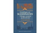 Historie, Mytologi & Samfund - Fortællingen om Skandinavien - Historie & Samfund - Hæftet - 9788774676256