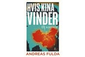 Historie, Mytologi & Samfund - Hvis Kina vinder - Historie & Samfund - Hæftet - 9788774676232