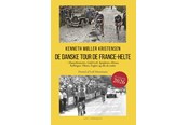 Hobby - De danske Tour de France-helte - Hobby - Hæftet - 9788776502249