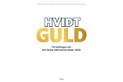 Hobby - Hvidt guld - Hobby - Hæftet - 9788743618966