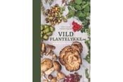 Kogebøger - Vild plantelykke - Kogebog - hardback - 9788743616979