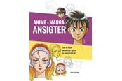 Hobby - Anime- og manga- ansigter - Hobby - hardback - 9788743609582