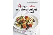 Kogebøger - 4 uger uden ultraforarbejdet mad - Kogebog - hardback - 9788743606123