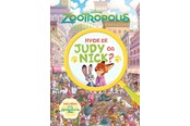 Børnebøger - Hvor er Judy og Nick? En Zootropolis søg og find-b - Børnebog - Hardcover - 9788727334158