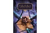 Børnebøger - Falkefolket - Himlens Nektar - Børnebog - Hardback - 9788785320339
