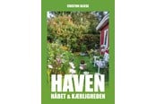 Have - Haven håbet og kærligheden - Have - Hæftet - 9788793010796