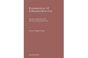 Religion & Filosofi - Kommentar til Johannesbrevene - Religion & Filosofi - Hardcover - 9788741011950