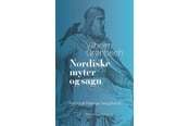 Historie, Mytologi & Samfund - Nordiske myter og sagn - Historie & Samfund - Hæftet - 9788774676393