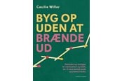 Erhverv & Management - Byg op uden at brænde ud - Erhverv & Management - Hæftet - 9788727170770
