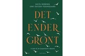Historie, Mytologi & Samfund - Det ender grønt - Historie & Samfund - Hæftet - 9788712801030