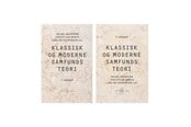 Historie, Mytologi & Samfund - Klassisk og moderne samfundsteori - Historie & Samfund - hardcover - 9788702409628