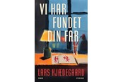 Skønlitteratur & Fiktion - Vi har fundet din far - Skønlitteratur & Fiktion - Hæftet - 9788702460124