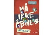 Børnebøger - Må ikke åbnes 7: Bittesmå! - Børnebog - Hardcover - 9788776260958